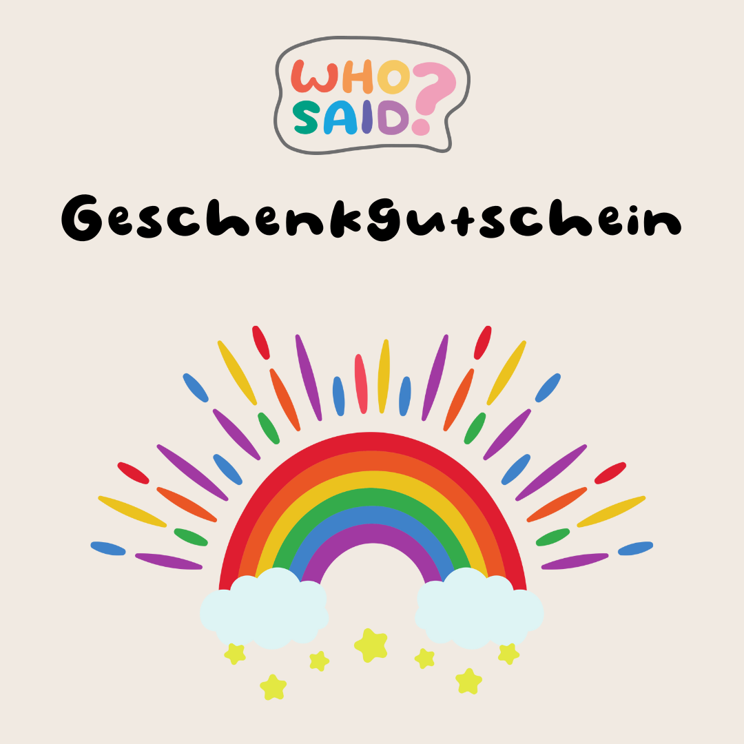 Who said Geschenkgutschein -  - Who said