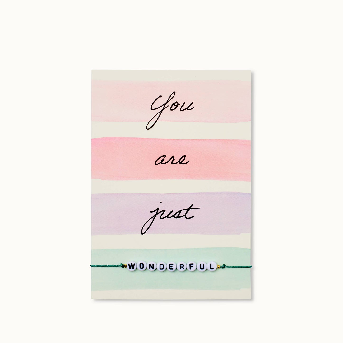 Bracelet-Card: You are just WONDERFUL - Grußkarte - Who said