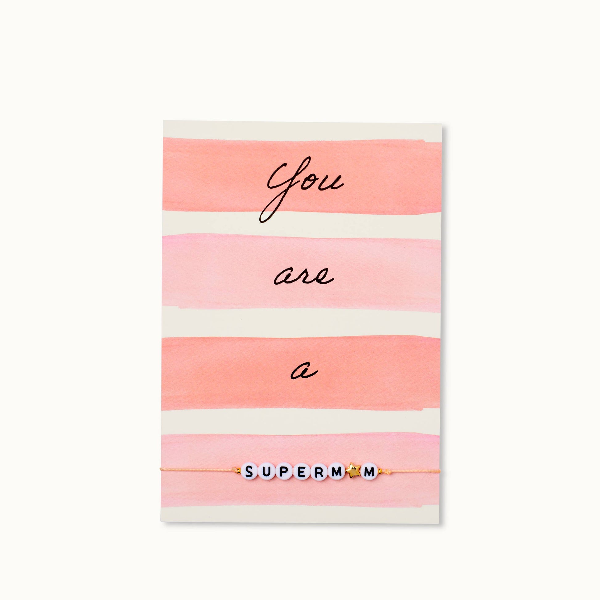 Bracelet-Card: You are a SUPERMUM - Grußkarten - Who said