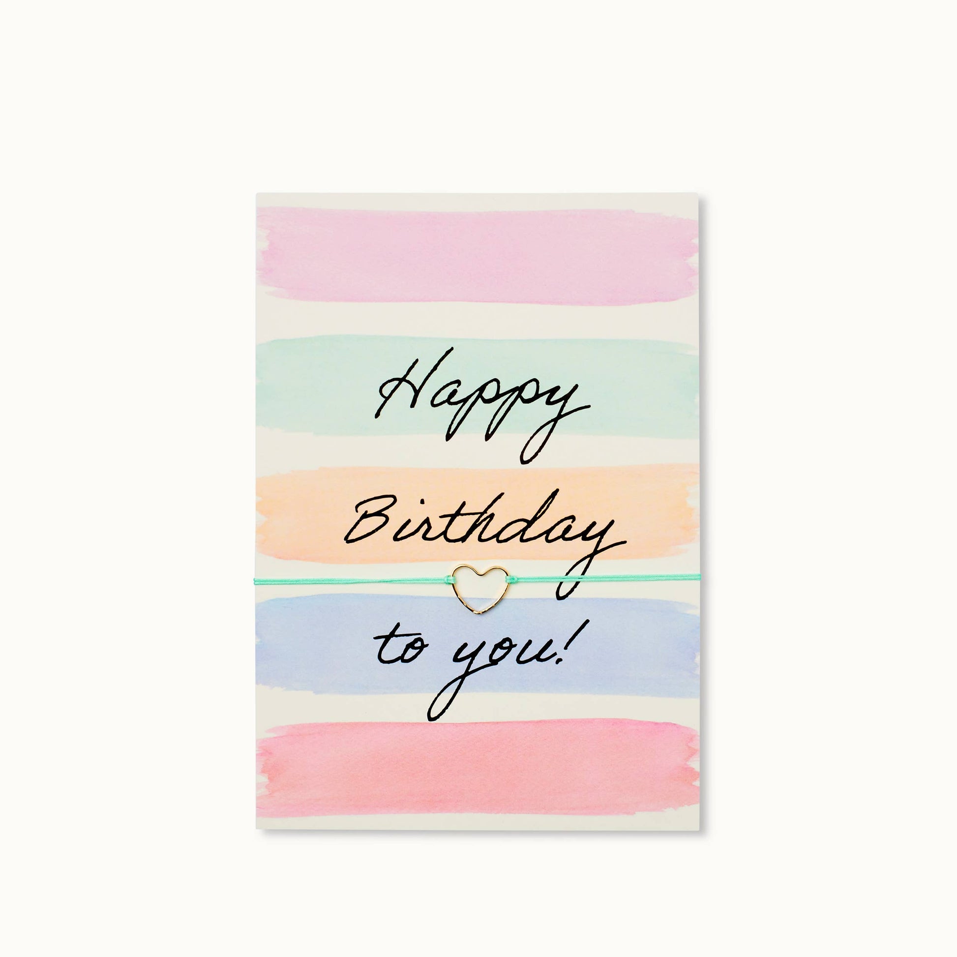 Bracelet-Card: Happy Birthday Colorful Stripes - Grußkarte - Who said
